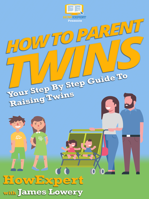 Title details for How to Parent Twins by HowExpert - Available